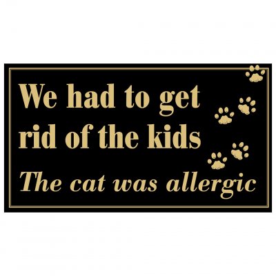 allergisk katt rolig skylt katthumor tassar humor