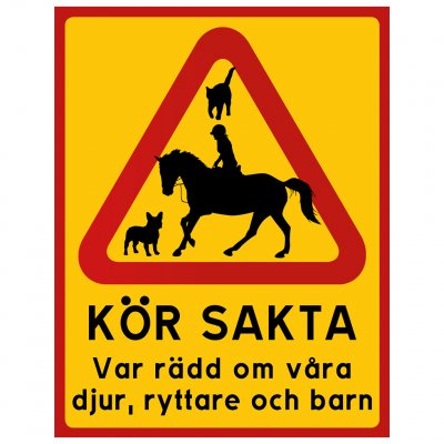 Kör sakta sänk farten akta oss försiktigt ryttare häst barn hund katt ridskola stall