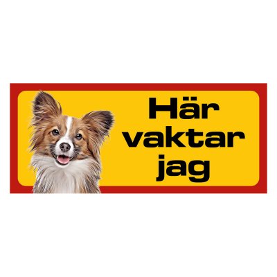 Röd/gul hundskylt, Papillion hundskyltar, hundskyltar