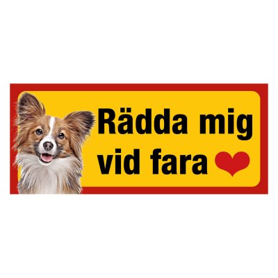 Röd/gul hundskylt, Papillion hundskyltar, hundskyltar