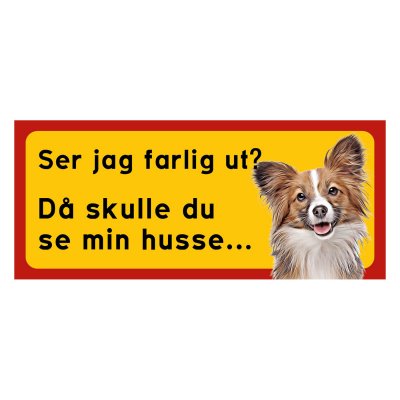 Röd/gul hundskylt, Papillion hundskyltar, hundskyltar