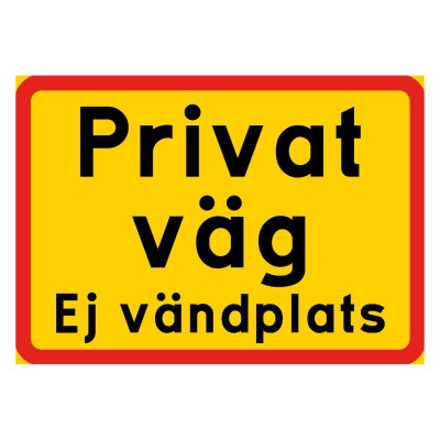 Privat väg, flera alternativ, gul/röd skylt