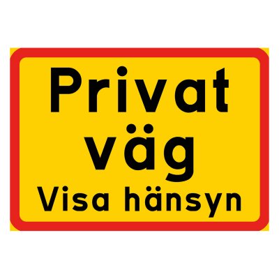 Privat väg, flera alternativ, gul/röd skylt