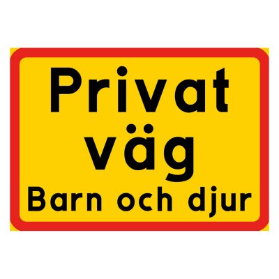 Privat väg, flera alternativ, gul/röd skylt