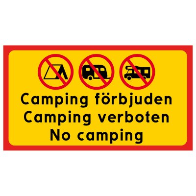 Skylt Camping förbjuden 3 olika språk Camping verboten no camping ingen camping skylt